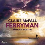 Ferryman. Amore eterno (MP3-Download)