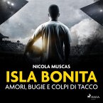 Isla Bonita. Amori, bugie e colpi di tacco (MP3-Download)
