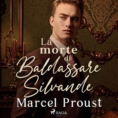 La morte di Baldassare Silvande (MP3-Download) - Proust, Marcel