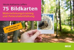 75 Bildkarten Wahrnehmungstraining und Potenzialentfaltung (eBook, PDF) - Leffers, Nicola Katharina