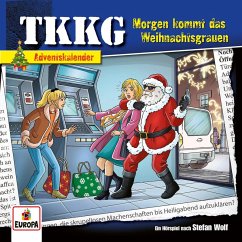 TKKG - Morgen kommt das Weihnachtsgrauen (Adventskalender) (MP3-Download) - Wolf, Stefan; Minninger, André