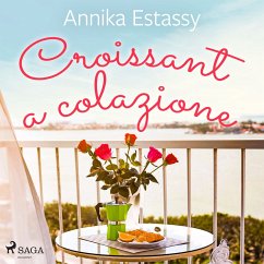 Croissant a colazione (MP3-Download) - Lovén, Annika Estassy