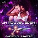 Un nouvel Éden 1 - Une nouvelle érotique interstellaire (MP3-Download)