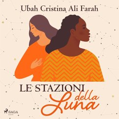 Le stazioni della luna (MP3-Download) - Farah, Ubah Cristina Ali