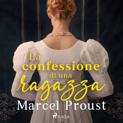 La confessione di una ragazza (MP3-Download) - Proust, Marcel