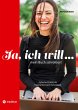 Ja, ich will... mein Buch schreiben! - Bild 1
