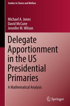 Delegate Apportionment in the US Presidential Primaries - Jones, Michael A.;McCune, David;Wilson, Jennifer M.