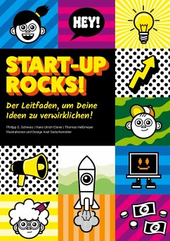 Start-up rocks! - Schwarz, Philipp G.;Elsner, Hans Ulrich;Heißmeyer, Thomas
