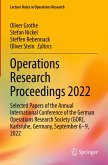 Operations Research Proceedings 2022 Operations Research Proceedings 2022