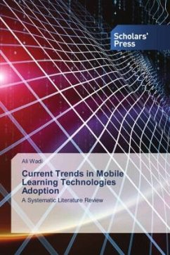 Current Trends in Mobile Learning Technologies Adoption - Wadi, Ali