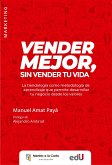 Vender mejor, sin vender tu vida (eBook, PDF)