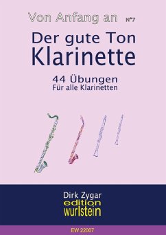 Der gute Ton: Klarinette (eBook, PDF) - Zygar, Dirk