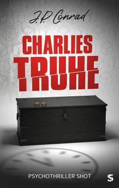 Charlies Truhe (eBook, ePUB) - Conrad, J. P.