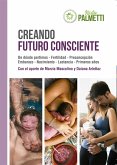 Creando futuro consciente (eBook, ePUB)