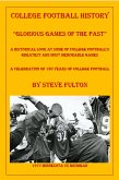 College Football "Glorious Games of the Past" (eBook, ePUB)