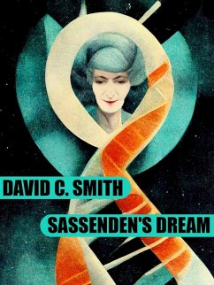 Sassenden's Dream (eBook, ePUB) - Smith, David C.