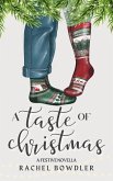 A Taste of Christmas: A festive romance novella (eBook, ePUB)