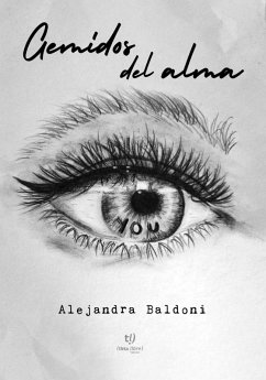 Gemidos del alma (eBook, ePUB) - Baldoni, Alejandra