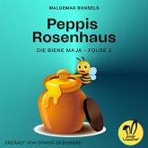 Peppis Rosenhaus (Die Biene Maja, Folge 2) (MP3-Download)