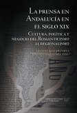 La prensa en Andalucía en el siglo XIX (eBook, ePUB)