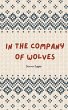 In the Company of Wolves (eBook, ePUB) - Bild 1