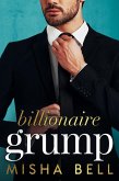Billionaire Grump (eBook, ePUB)