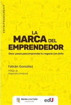 La marca del emprendedor (eBook, PDF) - Gonzalez, Fabian