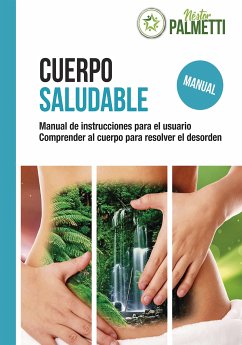 Cuerpo saludable (eBook, ePUB) - Palmetti, Néstor