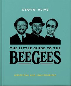 Cover Stayin' Alive: The Little Guide to The Bee Gees (eBook, ePUB)