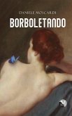 Borboletando (eBook, ePUB) Borboletando (eBook, ePUB)