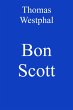 Bon Scott (eBook, ePUB) - Bild 1