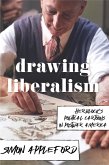 Drawing Liberalism (eBook, ePUB)