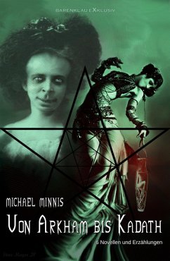 Von Arkham bis Kadath: Sechs Novellen und Erzählungen (eBook, ePUB) - Minnis, Michael