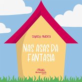 Nas Asas da Fantasia (eBook, ePUB) Nas Asas da Fantasia (eBook, ePUB)