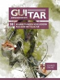 Guitar Arrangements - 38 Bearbeitungen von Liedern aus dem Mittelalter (eBook, ePUB)