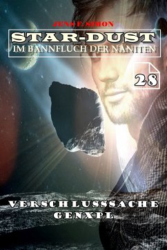 Verschlusssache GENXpl (STAR-DUST 28) (eBook, ePUB) - Simon, Jens F.