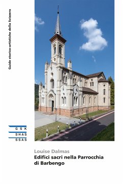 Edifici sacri nella parrocchia di Barbengo (eBook, ePUB) - Dalmas, Louise