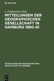 Mitteilungen der Geographischen Gesellschaft in Hamburg 1880¿81