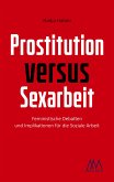 Prostitution versus Sexarbeit (eBook, ePUB)