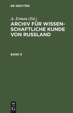 Cover Archiv für wissenschaftliche Kunde von Russland. Band 9