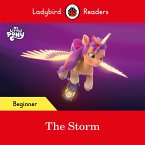 Ladybird Readers Beginner Level - My Little Pony - The Storm (ELT Graded Reader) (eBook, ePUB)