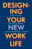 Designing Your New Work Life (eBook, ePUB)