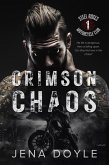 Crimson Chaos: A Motorcycle Club Romance (Steel Roses Motorcycle Club, #1) (eBook, ePUB)