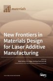 New Frontiers in Materials Design for Laser Additive Manufacturing