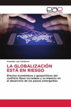 LA GLOBALIZACIÓN ESTÁ EN RIESGO - Luis Camburra, Amandio