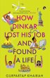 HOW DINKAR LOST HIS JOB AND FOUND A LIFE - Bild 1
