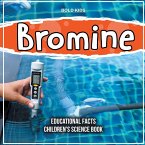 Bromine Educational Facts Children's Science Book