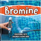 Bromine Educational Facts Children's Science Book