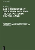 System des katholischen Kirchenrechts mit besonderer Rücksicht auf Deutschland