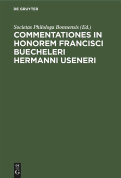 Cover Commentationes in honorem Francisci Buecheleri Hermanni Useneri